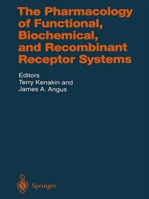 cover image of The Pharmacology of Functional, Biochemical, and Recombinant Receptor Systems